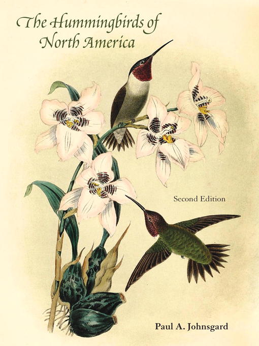 Title details for The Hummingbirds of North America by Paul A. Johnsgard - Available